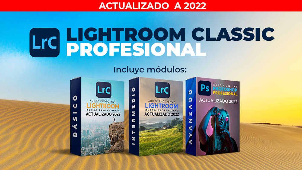 LIGHTROOM CLASSIC PROFESIONAL 2022